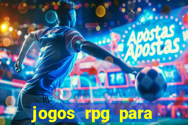 jogos rpg para ganhar dinheiro